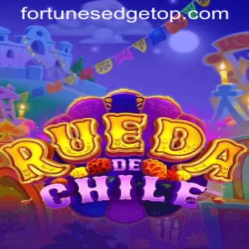 RuedaDeChile: A New Immersive Experience in Gaming with Fortunes Edge